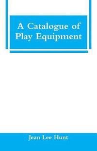 bokomslag Catalogue of Play Equipment
