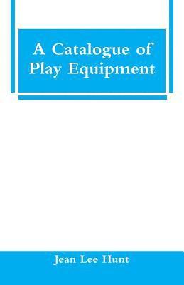 bokomslag Catalogue of Play Equipment