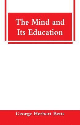 Mind and Its Education