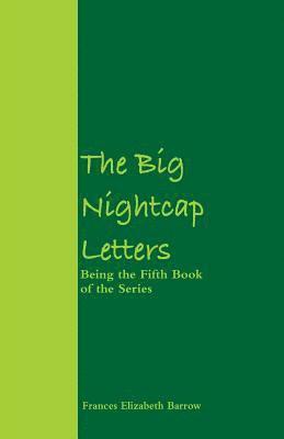Big Nightcap Letters
