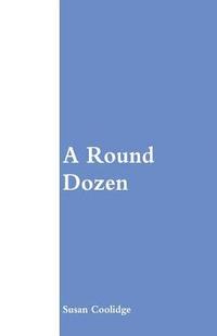bokomslag Round Dozen