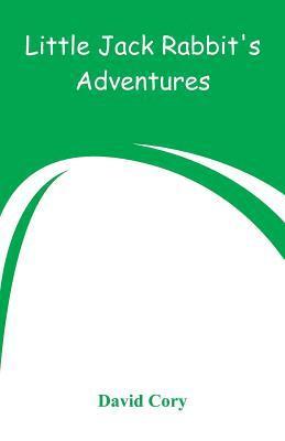 David Cory - Little Jack Rabbit's Adventures, Häftad