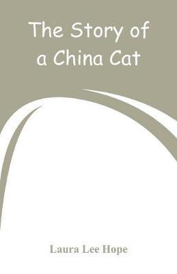 Laura Lee Hope - Story of a China Cat, Häftad