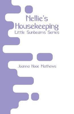 Nellie's Housekeeping 1