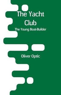bokomslag The Yacht Club