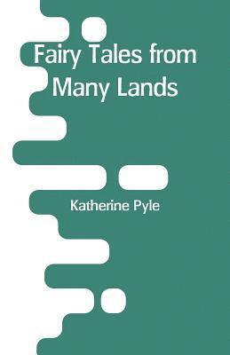 Fairy Tales from Many Lands 1