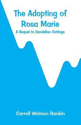 bokomslag Adopting of Rosa Marie