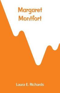 bokomslag Margaret Montfort