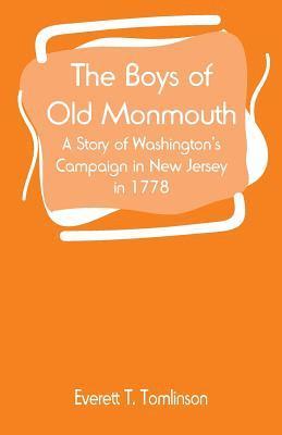 Boys of Old Monmouth