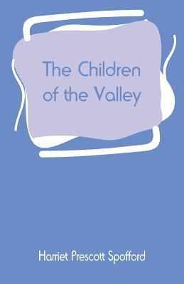 The Children of the Valley 1
