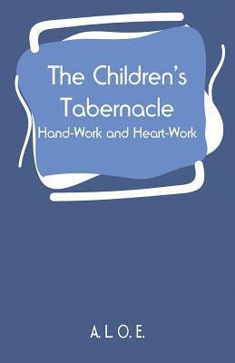 The Children's Tabernacle 1