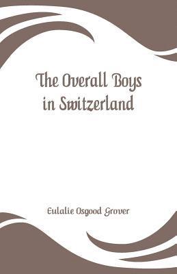 Overall Boys in Switzerland