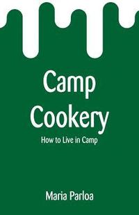 bokomslag Camp Cookery