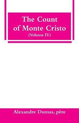 The Count of Monte Cristo (Volume IV) 1