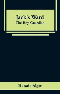 bokomslag Jack's Ward