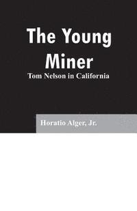 bokomslag Young Miner
