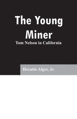 bokomslag Young Miner