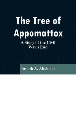 bokomslag Tree of Appomattox