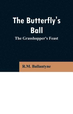 Butterfly's Ball