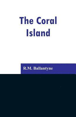 The Coral Island 1