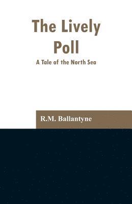 bokomslag Lively Poll