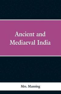 bokomslag Ancient and Medieval India