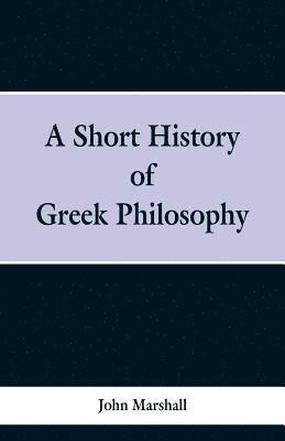 bokomslag Short History of Greek Philosophy