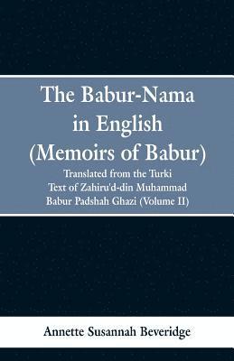 bokomslag The Babur-nama in English (Memoirs of Babur)