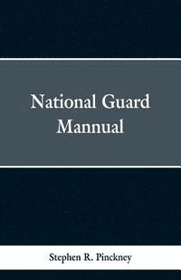 bokomslag National Guard Manual