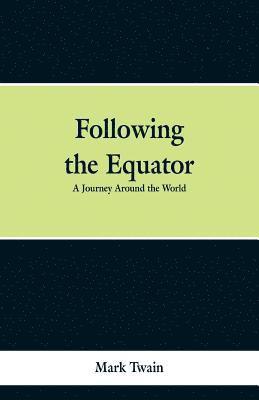 bokomslag Following the Equator