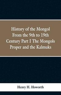 bokomslag History of the Mongols from the 9th to the 19th Century