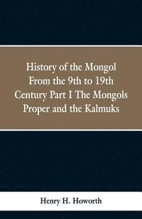 bokomslag History of the Mongols from the 9th to the 19th Century