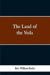 bokomslag The Land of the Veda