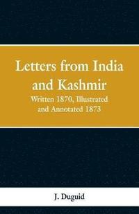 bokomslag Letters from India and Kashmir