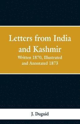 bokomslag Letters from India and Kashmir