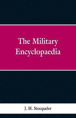 bokomslag Military Encyclopaedia