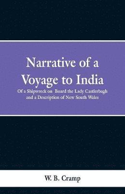 W B Cramp - Narrative of a Voyage to India, Häftad