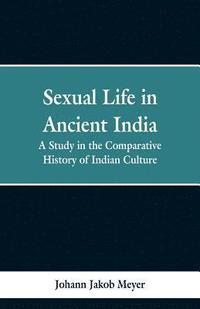 bokomslag Sexual life in ancient India