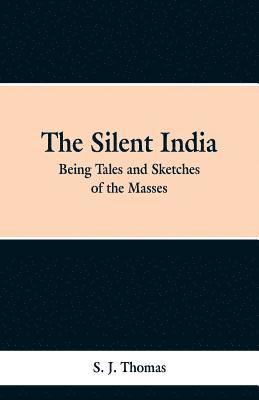 bokomslag Silent India