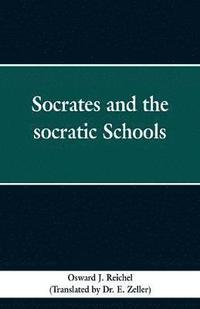 bokomslag Socrates and the Socratic schools