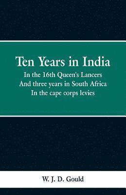 bokomslag Ten Years in India