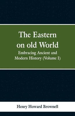 bokomslag Eastern, on old World