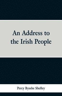 bokomslag Address to the Irish People