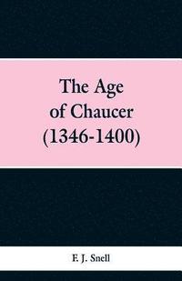 bokomslag Age of Chaucer (1346-1400)