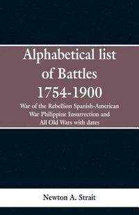 bokomslag Alphabetical list of Battles 1754-1900