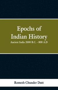 bokomslag Epochs of Indian History