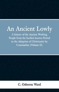 bokomslag Ancient Lowly