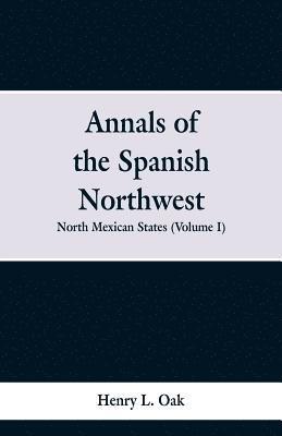 Annals of the Spanish Northwest