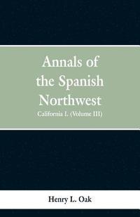 bokomslag Annals of the Spanish Northwest