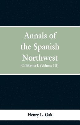 bokomslag Annals of the Spanish Northwest